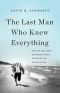 [The Last Man Who Knew Everything 01] • The Last Man Who Knew Everything